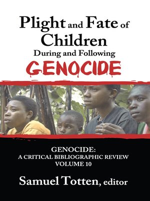 cover image of Plight and Fate of Children During and Following Genocide